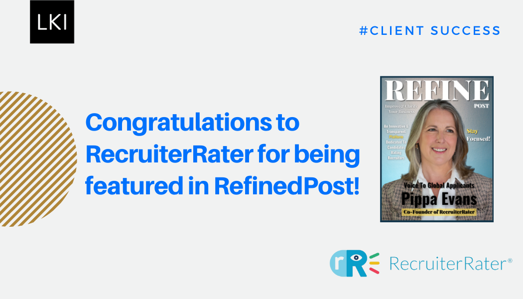 Congratulations to RecruiterRater for being featured in RefinedPost!
